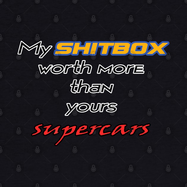 My shitbox car worth more than your supercars by CarEnthusast